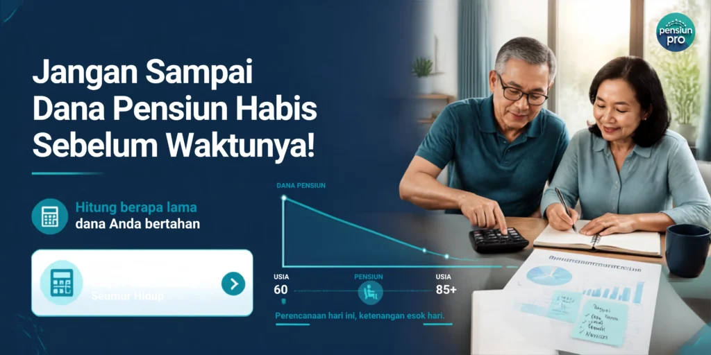 Jangan Sampai Dana Pensiun Habis Sebelum Waktunya!
