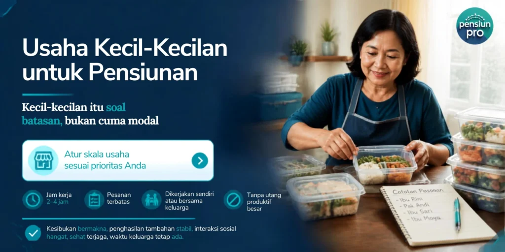 usaha kecil-kecilan untuk pensiunan dengan ilustrasi katering rumahan, pesanan terbatas, dan pengaturan waktu kerja.