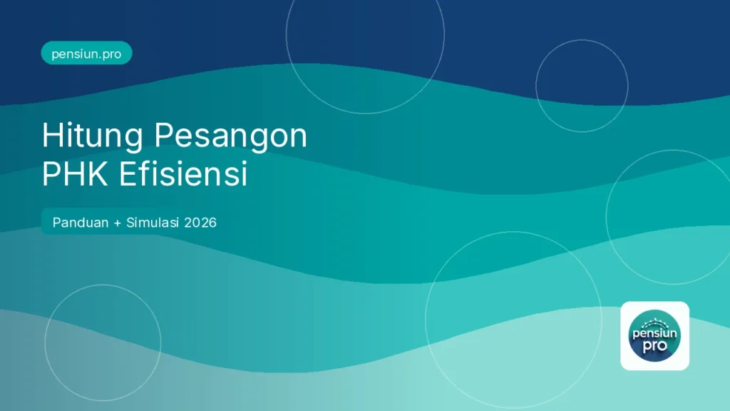 Ilustrasi cara menghitung pesangon PHK karena efisiensi — pensiun.pro