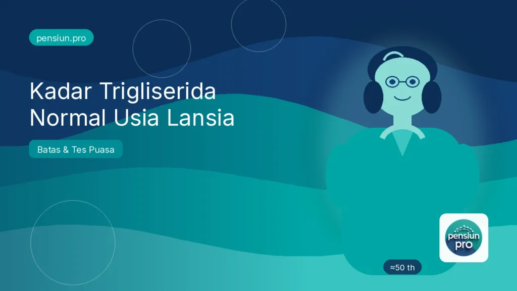 Ilustrasi pensiunan wanita sekitar 50 tahun memeriksa kadar trigliserida normal usia lansia — pensiun.pro