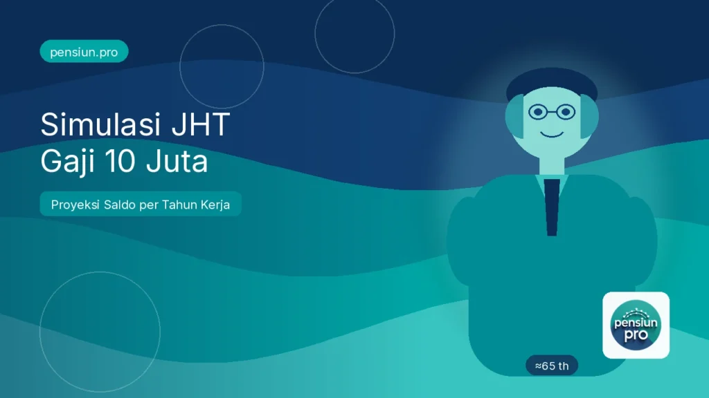 Ilustrasi pensiunan pria sekitar 65 tahun dengan simulasi JHT gaji Rp10 juta — pensiun.pro