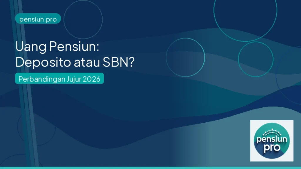 Ilustrasi perbandingan deposito dan SBN untuk uang pensiun — pensiun.pro
