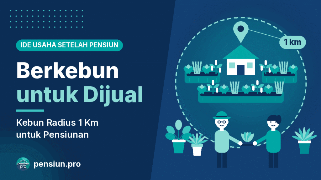 Ilustrasi berkebun untuk dijual setelah pensiun: bedengan sayur, tanaman hias dalam pot, dan pensiunan menyerahkan ikatan sayur kepada tetangga dalam radius 1 km — pensiun.pro